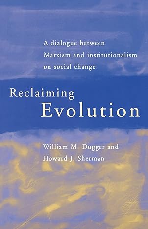 reclaiming evolution 1st edition howard j sherman ,william dugger 0415232643, 978-0415232647