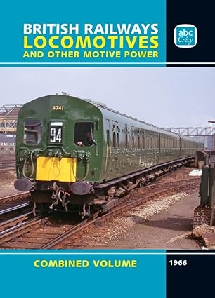 abc british railways locomotives 1966 combined volume 1st edition crecy publishing 1800353197, 978-1800353190