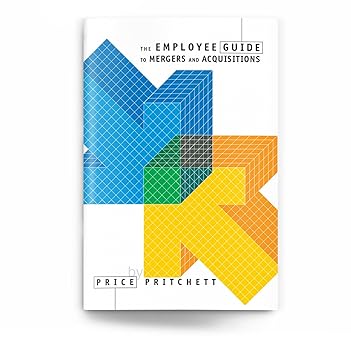 the employee guide to mergers and acquisitions 1st edition price pritchett 0944002064, 978-0944002063