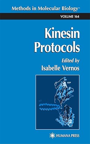 kinesin protocols 1st edition isabelle vernos 0896037665, 978-0896037663