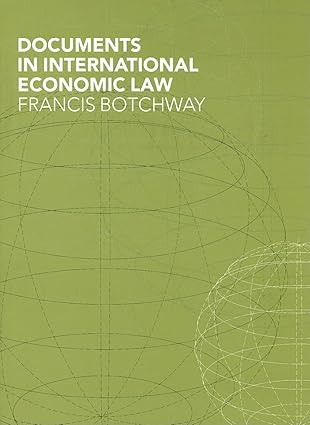 documents in international economic law 1st edition francis botchway 1857432096, 978-1857432091