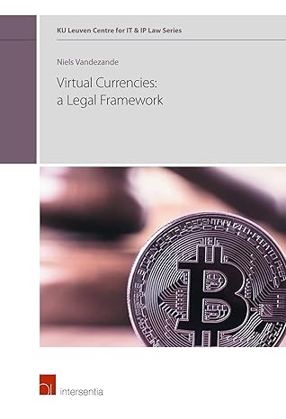 virtual currencies a legal framework 1st edition niels vandezande 1780686757, 978-1780686752