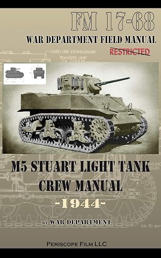 m5 stuart light tank crew manual 1st edition war department 1935700804, 978-1935700807