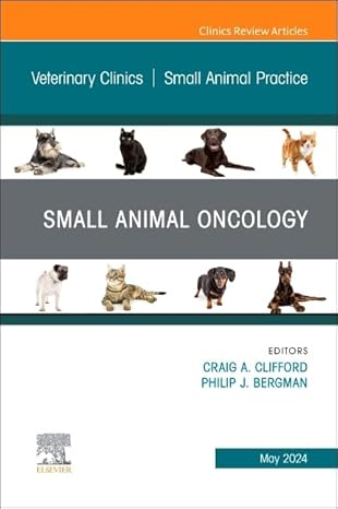 small animal oncology an issue of veterinary clinics of north america small animal practice 1st edition craig
