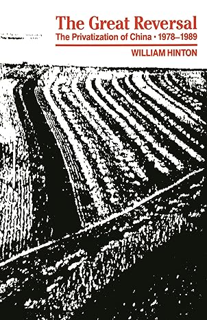 great reversal 1st edition william hinton 085345793x, 978-0853457930