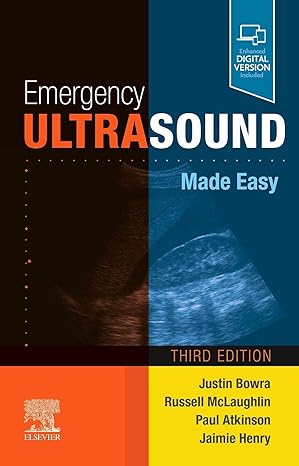 emergency ultrasound made easy 1st edition justin bowra mbbs facem ccpu ,russell e mclaughlin mb bch bao