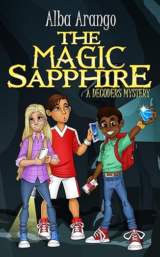 the magic sapphire 1st edition alba arango 1732376956, 978-1732376953