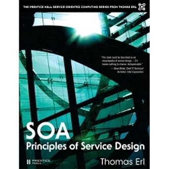 soa principles of service design 1st edition thomas erl 0132344823, 978-0132344821