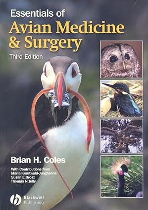 essentials of avian medicine and surgery 1st edition brian coles 1405157550, 978-1405157551