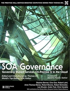 soa governance governing shared services on premise and in the cloud 1st edition thomas erl ,stephen bennett
