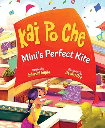 kai po che minis perfect kite 1st edition suhasini gupta ,devika oza 1957655402, 978-1957655406