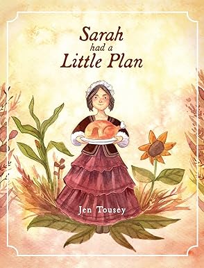 sarah had a little plan 1st edition jen tousey 1649601050, 978-1649601056