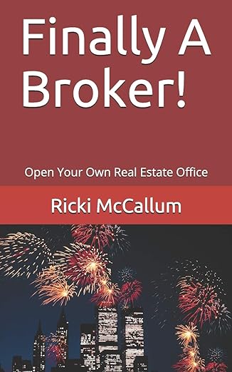 finally a broker open your own real estate office 1st edition ricki eichler mccallum 1795653035,