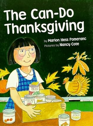 the can do thanksgiving 1st edition marion hess pomeranc ,nancy cote 0807510548, 978-0807510544
