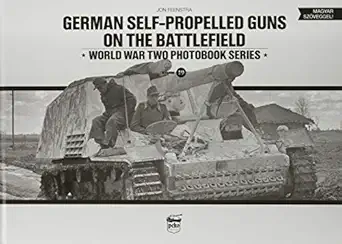 german self propelled guns on the battlefield 1st edition jon feenstra 6155583161, 978-6155583162