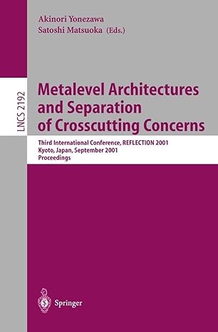 metalevel architectures and separation of crosscutting concerns third international conference reflection