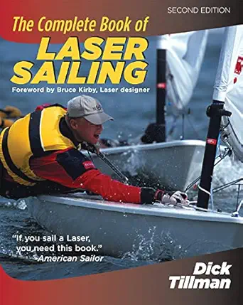the complete book of laser sailing 1st edition richard l tillman 0071452192, 978-0071452199