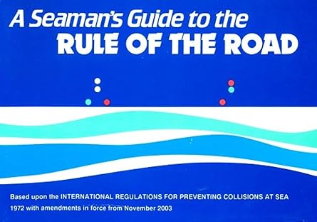 a seamans guide to the rule of the road 1st edition j w w ford 0948254580, 978-0948254581