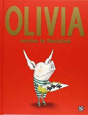 olivia recibe la navidad 1st edition falconer ian 9681685644, 978-9681685645