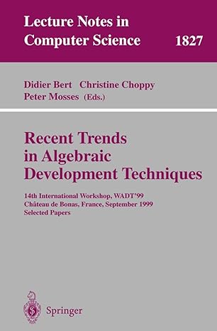 recent trends in algebraic development techniques 14th international workshop wadt 99 chateau de bonas