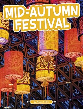 mid autumn festival 1st edition ailynn collins 0756575680, 978-0756575687