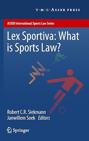 lex sportiva what is sports law 1st edition robert c r siekmann ,janwillem soek 9067048283, 978-9067048286