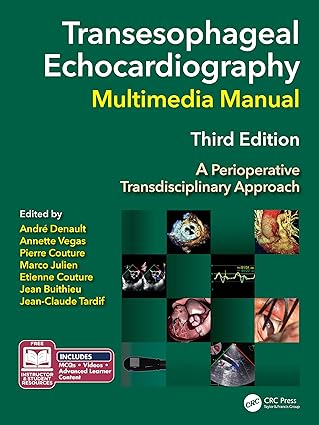 transesophageal echocardiography multimedia manual a perioperative transdisciplinary approach 1st edition