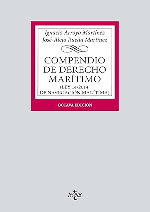 compendio de derecho mara timo 1st edition ignacio arroyo marta nez ,josa c alejo rueda marta nez 843098237x,
