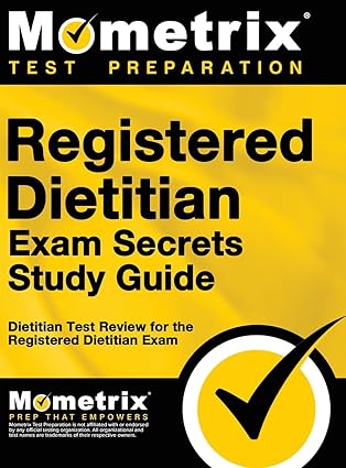 registered dietitian exam secrets study guide dietitian test review for the registered dietitian exam 1st