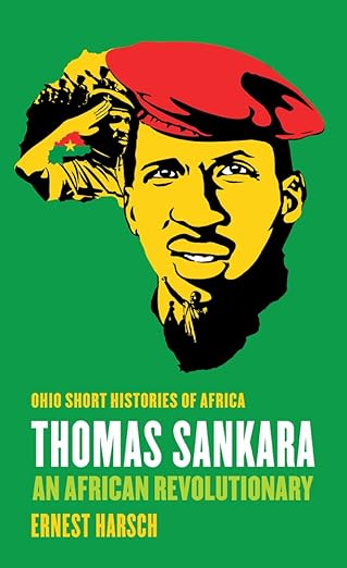 thomas sankara an african revolutionary 1st edition ernest harsch 0821421263, 978-0821421260