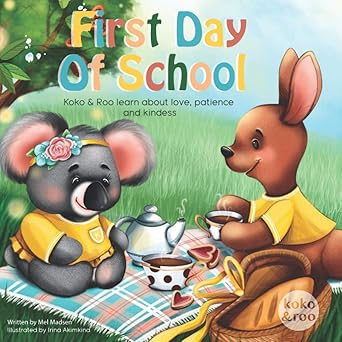 koko and roo first day of school 1st edition melissa madsen ,irina akimkina 1838303502, 978-1838303501