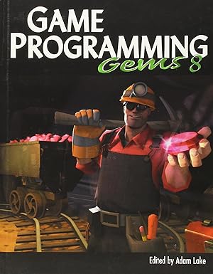 game programming gems 8 1st edition adam lake 1584507020, 978-1584507024