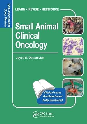 small animal clinical oncology self assessment color review 1st edition joyce e obradovich dvm dacvim