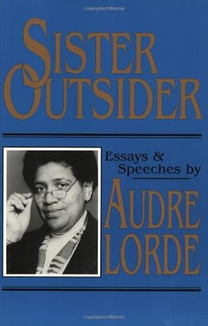 sister outsider essays and speeches 1st edition geraldine audre lorde 0895941414, 978-0895941411
