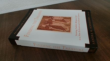 finding the treasure locating catholic religious life in a new ecclesial and cultural context 1st edition
