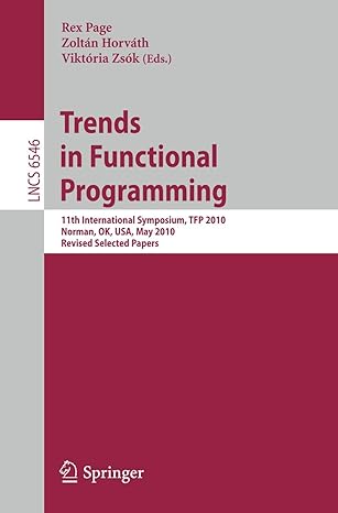 trends in functional programming 11th international symposium tfp 2010 norman ok usa may 17 19 2010 revised