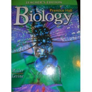prentice hall biology 1st edition miller and levine 0132013517, 978-0132013512
