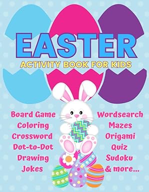 easter activity book for kids board game coloring crossword dot to dot drawing jokes wordsearch mazes origami