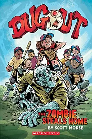 dugout the zombie steals home a graphic novel 1st edition scott morse 1338188097, 978-1338188097