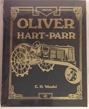 oliver hart parr 1st edition c h wendel 0879387424, 978-0879387426
