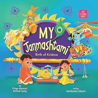 my janmashtami birth of krishna 1st edition priya kumari ,komal garg ,abhilasha khatri 195338434x,
