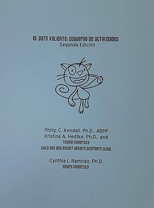 el gato valiente cuaderno de actividades 1st edition abpp philip c kendall, ph d ,m a unversidad de depaul