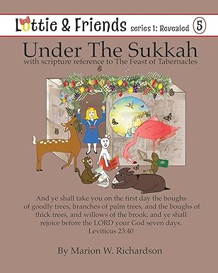 under the sukkah with scripture reference to the feast of tabernacles 1st edition marion w richardson