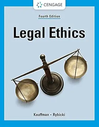 legal ethics 1st edition kent kauffman ,erin rybicki 0357620542, 978-0357620540