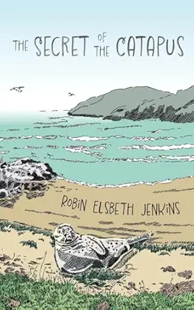 the secret of the catapus 1st edition robin elsbeth jenkins 1961905620, 978-1961905627