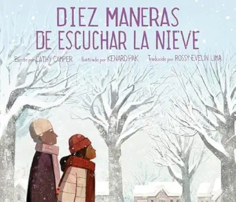 diez maneras de escuchar la nieve 1st edition cathy camper ,kenard pak ,rossy evelin lima 0593532333,