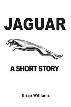 jaguar a short story 1st edition brian williams 2917260270, 978-29172602722917260270,978-2917260272