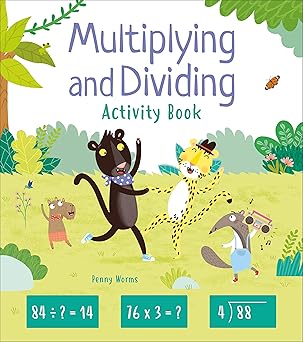 multiplying and dividing activity book 1st edition penny worms ,kasia dudziuk 1839406054, 978-1839406058