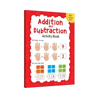 addition and subtraction activity book 80+ activities inside 1st edition wonder house books 9354402380,