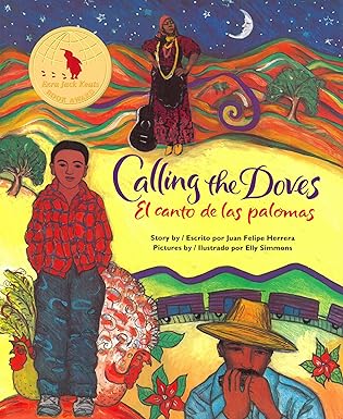 calling the doves/el canto de las palomas 1st edition juan felipe herrera ,elly simmons 0892391669,
